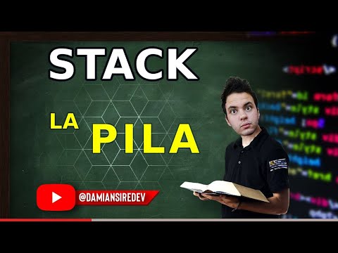 Estructura de datos Stack - Pila - Algoritmos sobre ella - Definición y Construcción - Completo