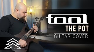 Tool - THE POT | Guitar Cover