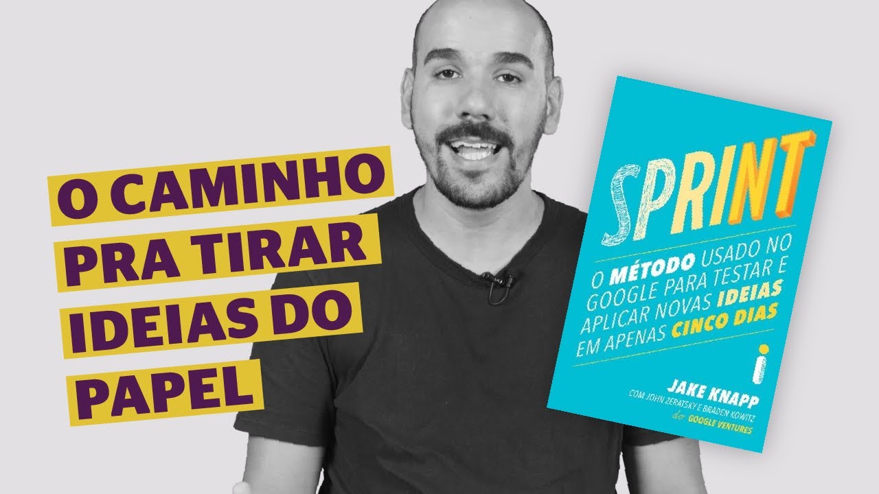 SPRINT: desenvolva e teste sua ideia em poucos dias