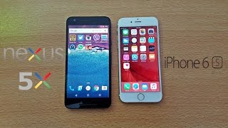 Nexus 5X vs iPhone 6s - Review!