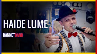 🅱️ Haide Lume - formatia BanketBand | Muzica la Nunta  ♫