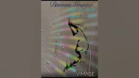 My Angel , His Halo DAMON DEWAYNE GREENE