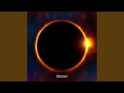 Destiny