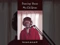 【ショートver】DANCING SHOES/Mr.Children cover by たのうた  #Shorts