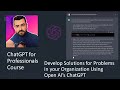 ChatGPT Develop Solutions for Problems in your Organization Using Open AI as your Guide | How-to