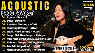 NOAH & Dewa 19 Acoustic Playlist Terbaik | Arjuna, Dewi, Bintang Di Surga | Cover Nayra Acoustic