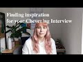 Chevening Interview tips - finding inspiration