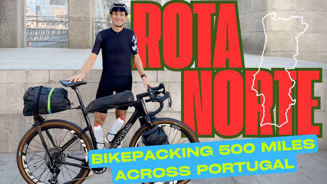 Покорение Рота Норте — 500-мильное приключение на велосипеде по Португалии