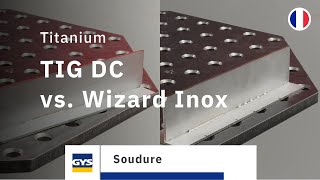 Une efficacité redoutable : TIG DC Standard vs. Wizard Inox