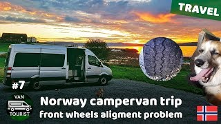 Front wheels alignment problem &amp; solution. Fridge not cooling. Norway self-made campervan trip #7