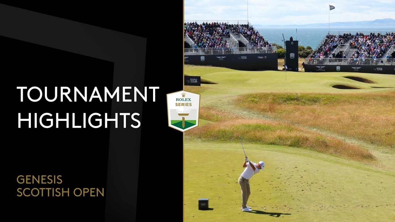 Extended Tournament Highlights 2022 Genesis Scottish Open YouTube