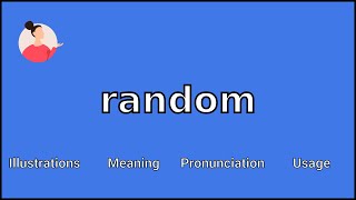 RANDOM - Meaning and Pronunciation