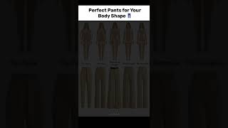How to Choose the Perfect Pants for Your Body Shape 👖✨ #FashionTips #StyleGuide #ootd