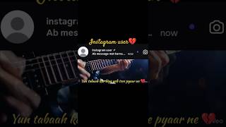Yeh Tere Pyaar Ne... 🥀 | Sad Guitar Cover #sad #shorts #viral #popularsong #guitar #love