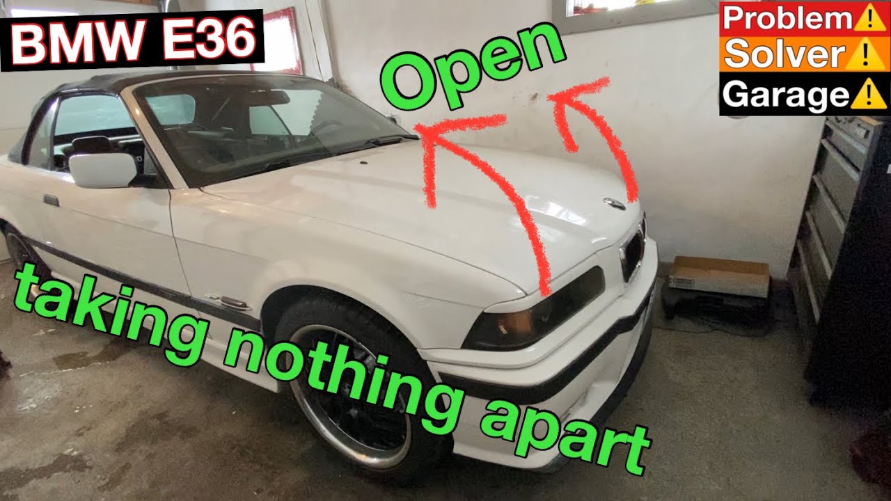 BMW e36 How to open Hood with broken hood release cable (without