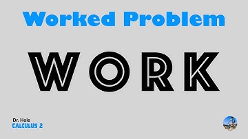 Calc2 WP   Work done in pumping a non-cylindrical tank
