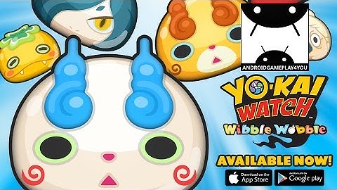 YO-KAI WATCH Wibble Wobble Android GamePlay Trailer (By LEVEL-5 Inc.) [Game For Kids]