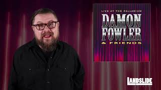 Damon Fowler and Friends Live at the Palladium  promo