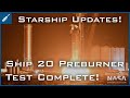 SpaceX Starship Updates! Starship 20 Preburner Test Complete, Static Fire Soon! TheSpaceXShow