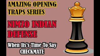 Chess Opening Traps And Tricks - Nimzo Indian Defense