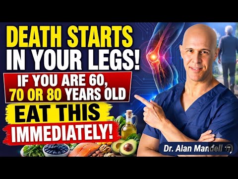 Your Legs Weaken First! Eat These 6 Foods to Strengthen Them FAST | Dr. Alan Mandell