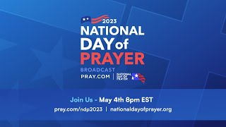 National Day of Prayer 2023 | OFFICIAL LIVESTREAM