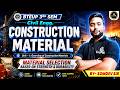 Construction Material | Unit – I | Strength & Durability Selection | Civil Engg. 3rd Semester