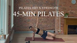 45-Min Pilates HIIT X Strength Full Body with Dumbbells