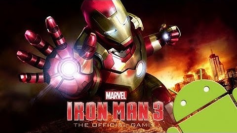 IRON MAN 3 - THE OFFICIAL GAME :: HD ANDROID GAMEPLAY VIDEO :: SAMSUNG GALAXY S2