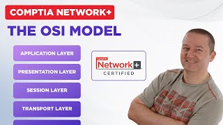 The OSI Model l CompTIA Network+ N10-008