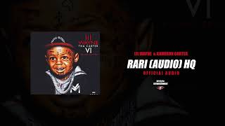 Lil Wayne, Kameron Carter - Rari (Official Audio) HQ