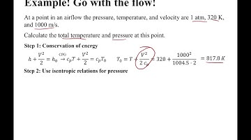 Example: Calculating Stagnation Temperature and Pressure