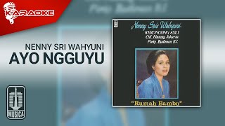 Nenny Sri Wahyuni - Ayo Ngguyu (Official Karaoke Video)
