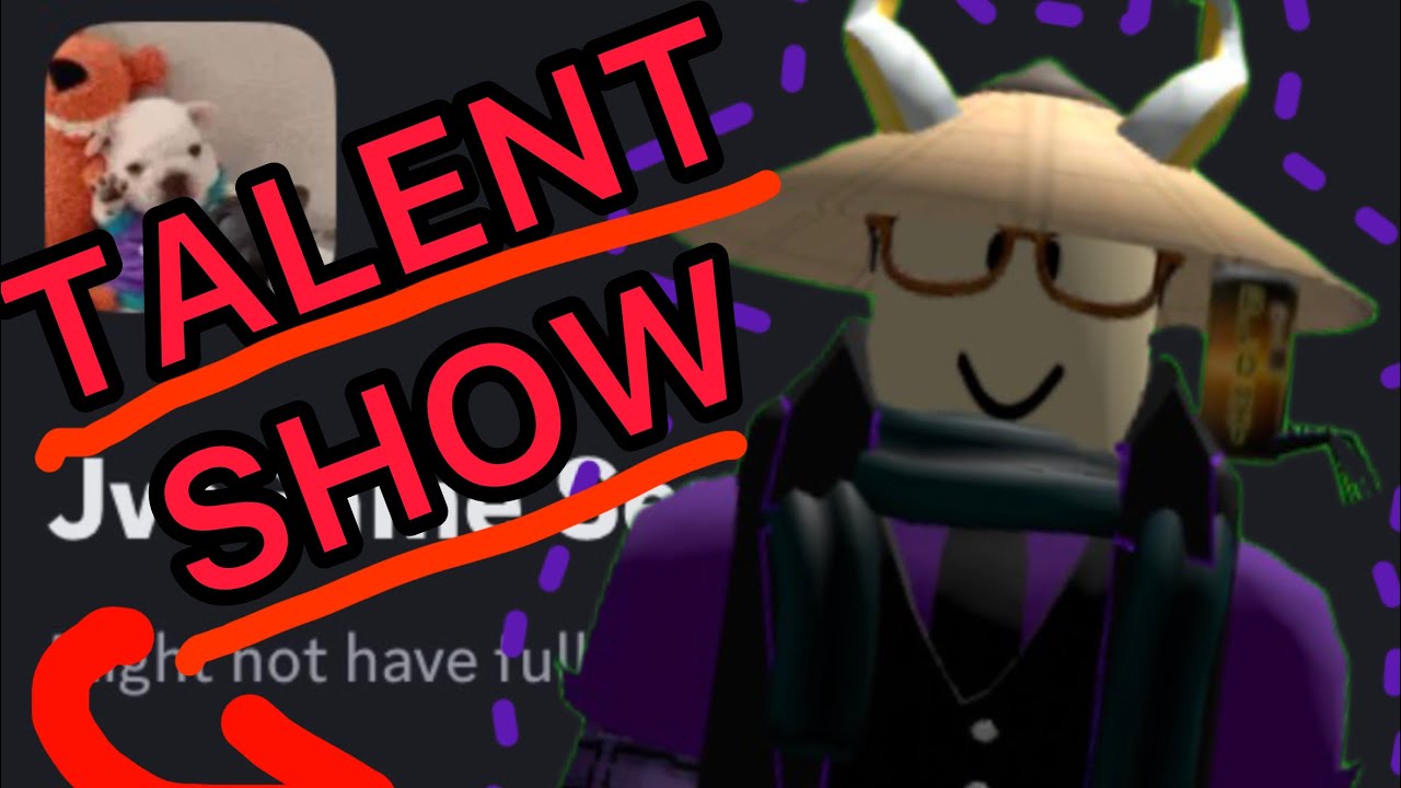 Discord Server Talent Show.