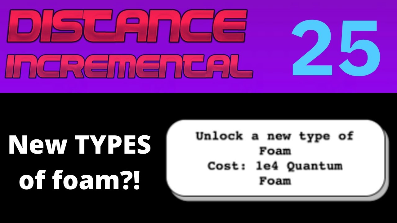 Distance Incremental Episode 25 Quantum Foam Variations YouTube Distance incremental episode 25 quantum foam variations youtube