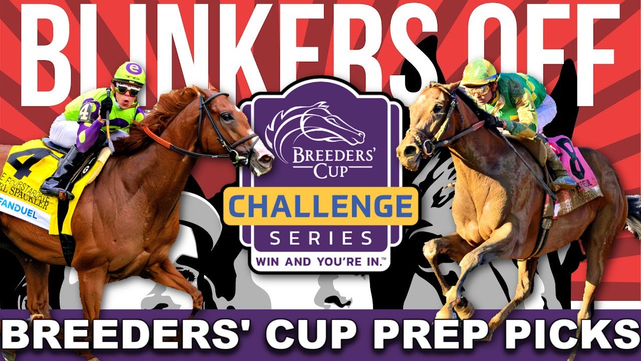 Final Breeders' Cup 2024 Challenge Series Picks | Blinkers Off 687