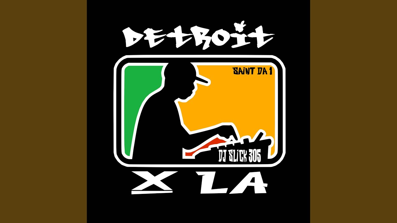 Detroit X LA (intro 305)