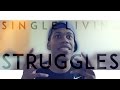 Single living struggles  timjimmie