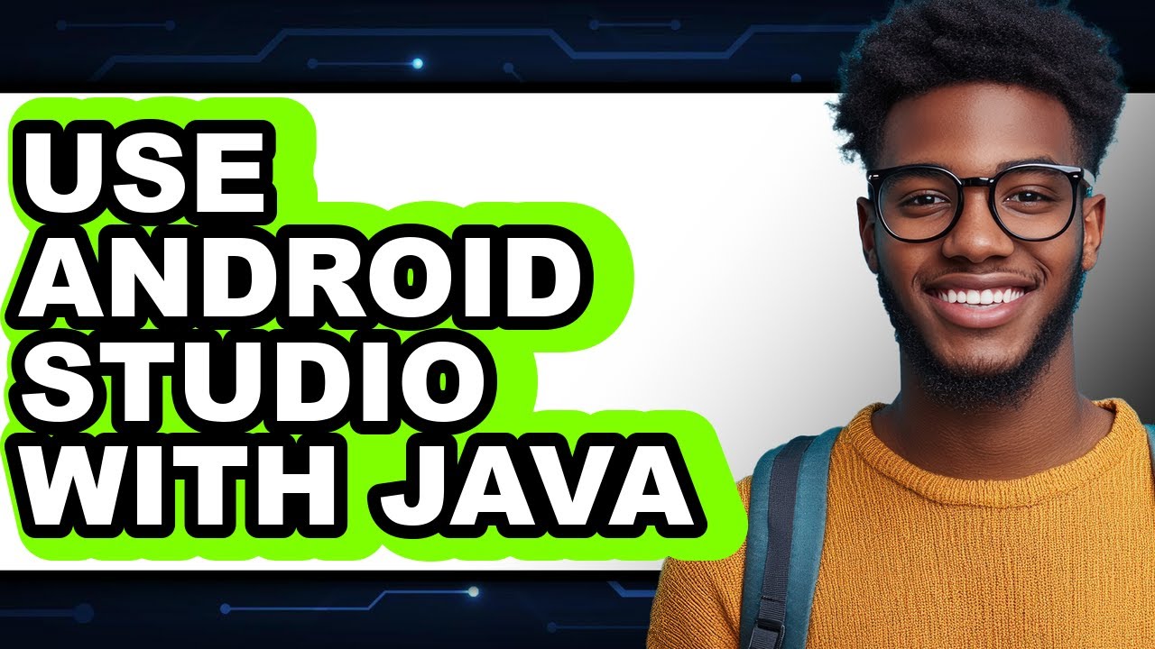 How to Use Android Studio with Java (only Way) - YouTube