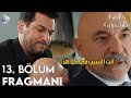 مسلسل ورود وذنوب الحلقة 13 اعلان 1 مترجم إصابة سرحات وخسارة ابن تيبيت 