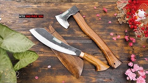 Cặp Đôi Đi Rừng HOÀN HẢO- Dao đi rừng DT02 và Rìu đi rừng R04 - HÀNG CHUẨN CỦA HTX DAO PHÚC SEN