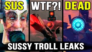 I WISH I HADN'T WATCHED THAT😭 SKIBIDI TOILET SUSSY TROLL LEAKS! Episode 1-73 Theory \& Secrets