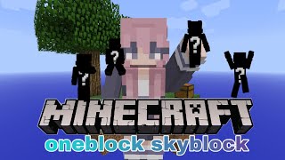 Oneblock Skyblock (unedited) | ft. LarpVengers