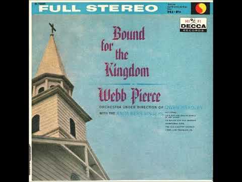 Webb Pierce — I Feel Like Traveling On ~ Webb Pierce with The Anita Kerr Singers (1959)