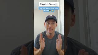 Why You Will Never Own Your Home - Property Taxes. 📃🏡🔑 #taxes #realestate #housing #money #housing