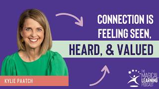 The Connect Effect: How to Boost Engagement with Kylie Paatch - Ep. 299