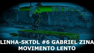 Download lagu LINHA-SKTDL #6 [GABRIEL ZINA] MOVIMENTO LENTO