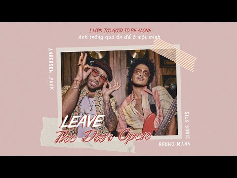 [Vietsub] Leave The Door Open - Bruno Mars, Anderson  Paak, Silk Sonic | Lyrics Video