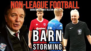 NON LEAGUE FOOTBALL:  BARNSTAPLE TOWN  V HELSTON ATHLETIC