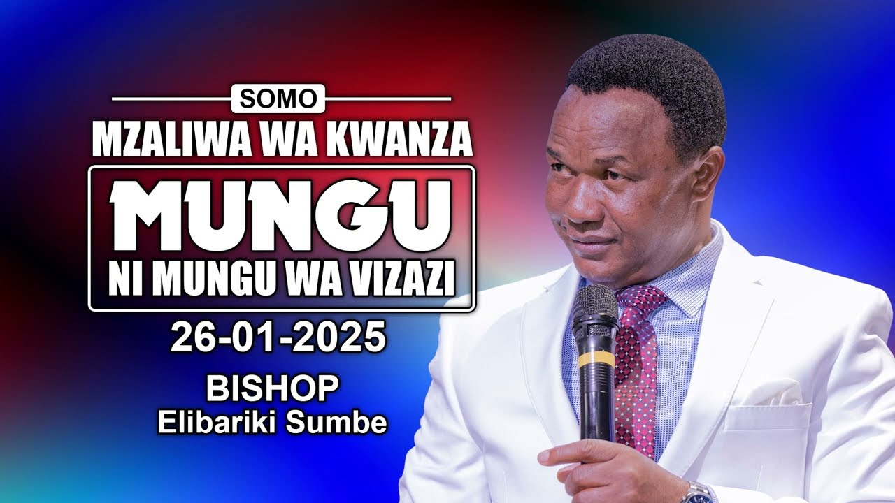 MZALIWA WA KWANZA - MUNGU NI WA VIZAZI | 26-01-2025 | FULL VIDEO H D